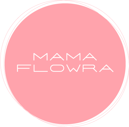MAMA FLOWRA